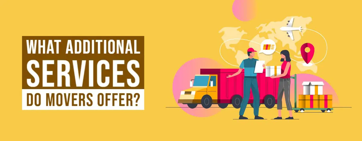 What Additional Services Do Movers Offer